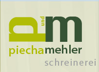 Schreinerei Piecha &amp; Mehler